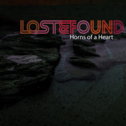 Lost & Found - Horns Of A Heart Artwork